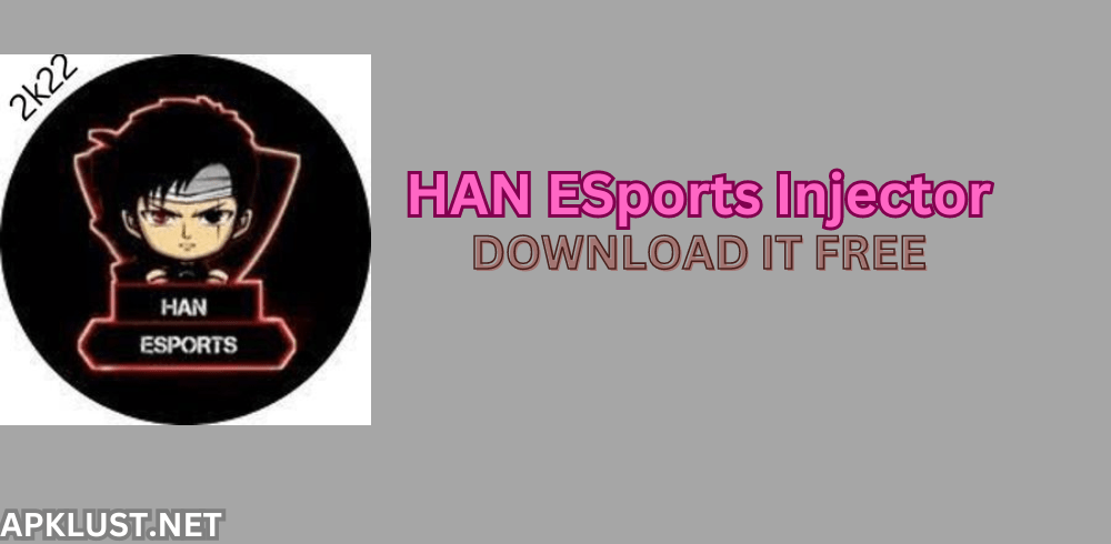 HAN ESports Injector APK