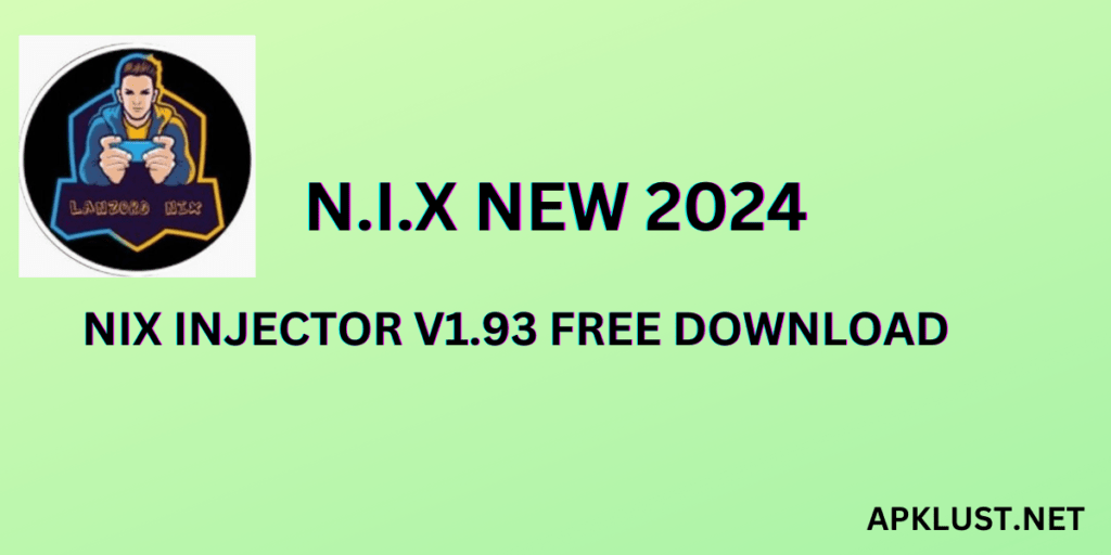 N.I.X Injector Apk 