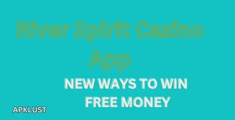 River Spirit Casino Apk